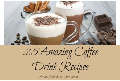 25 Amazing Coffee Drink Recipes