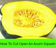 How To Cut Open An Acorn Squash