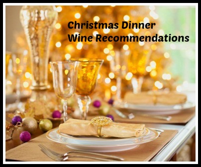 Christmas Dinner Wine Recommendations