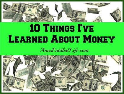 10 Things I've Learned About Money