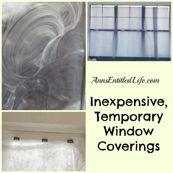 Inexpensive, Temporary Window Coverings. Moving? Installing new windows? Renovating your house? These Inexpensive, Temporary Window Coverings  are an easy way to get privacy on the cheap!