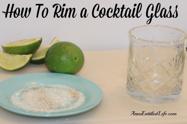 How To Rim a Cocktail Glass