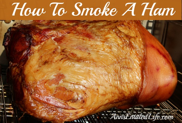 How To Smoke A Ham