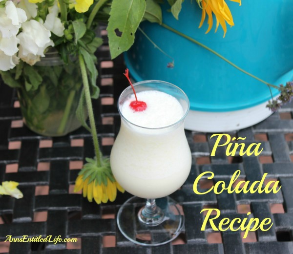 Piña Colada Recipe. A delightful blend of rum, coconut, pineapple and whipping cream, this Piña Colada Recipe is perfect for any occasion.