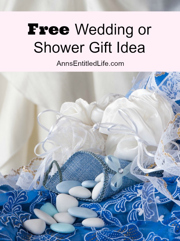 Free Wedding or Shower Gift Idea