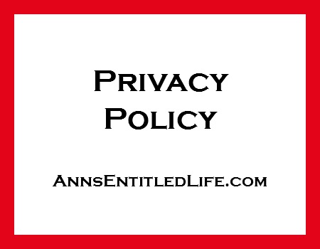 Ann's Entitled Life Privacy Policy