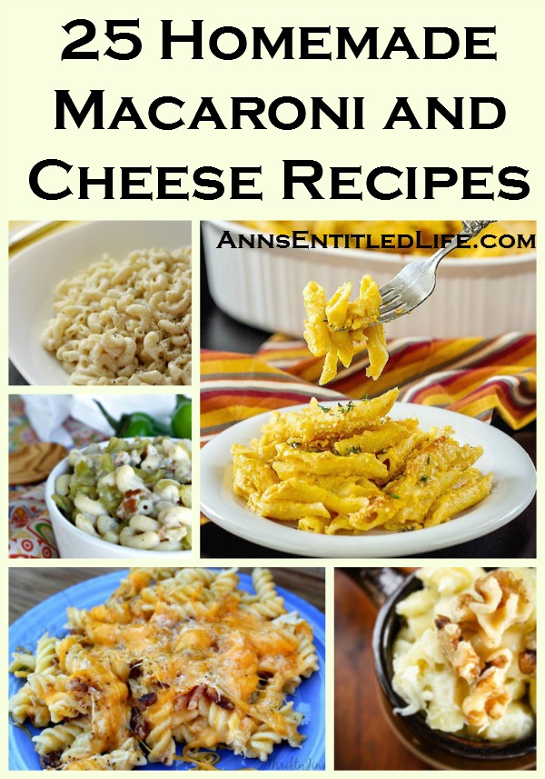 25 Homemade Macaroni and Cheese Recipes