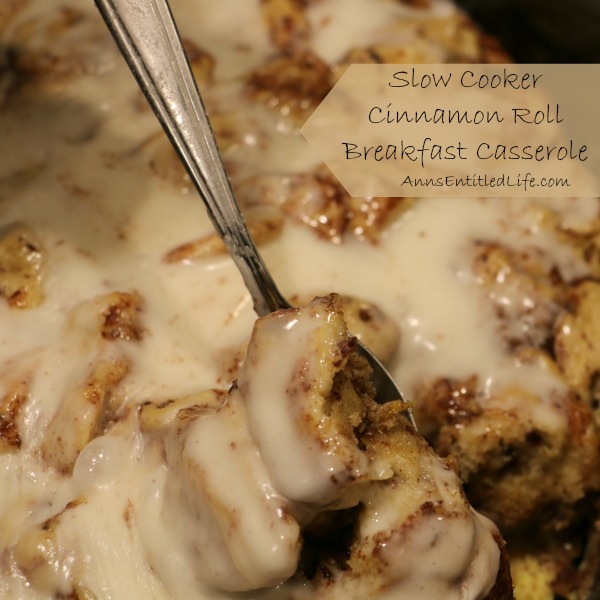 Slow Cooker Cinnamon Roll Breakfast Casserole