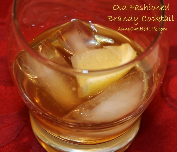 Old Fashioned Brandy Cocktail