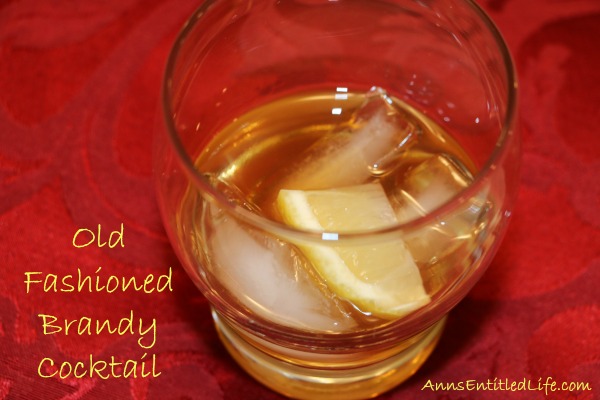 Old Fashioned Brandy Cocktail