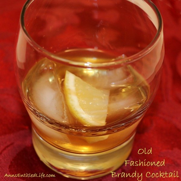 Old Fashioned Brandy Cocktail