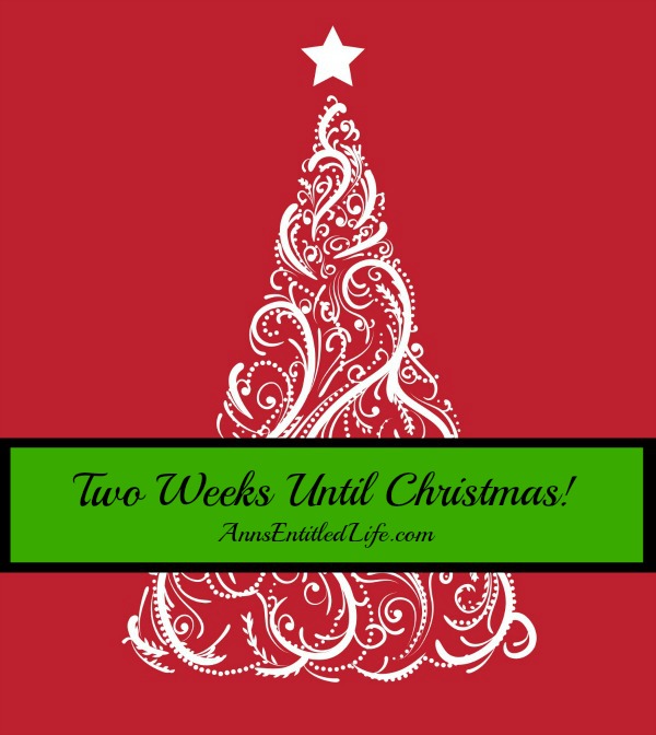 Two Weeks Until Christmas!