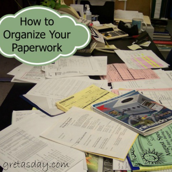 How To Organize Your Paperwork