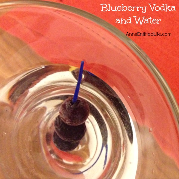 Blueberry Vodka and Water
