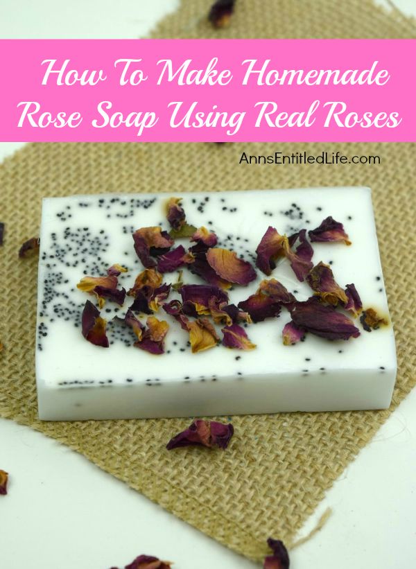 How To Make Homemade Rose Soap Using Real Roses; making homemade soap simpler than you would think. You control the ingredients, so you know exactly what is in the soap you are making and using. This homemade rose soap recipe incorporates some of the garden's most beautiful flowers roses!  Roses are purported to calm your mind and reduce your stress level via their aromatic fragrance. If you love roses, this homemade rose soap using real roses, try this homemade rose soap recipe.