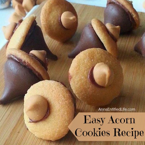 Easy Acorn Cookies Recipe; these easy to make, no-bake, kid friendly Acorn Cookies are a tasty and festive fall treat. Perfect for lunch boxes, snacks or after dinner desserts, these Acorn Cookies are sure to please the entire family.