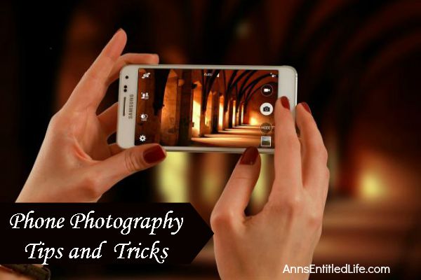 Phone Photography Tips and Tricks; Ever wonder how people take such beautiful photographs with their phone camera? Would you like to improve your phone-camera-skills? These phone photography tips and tricks will have you taking camera phone photos like a pro in no time flat!