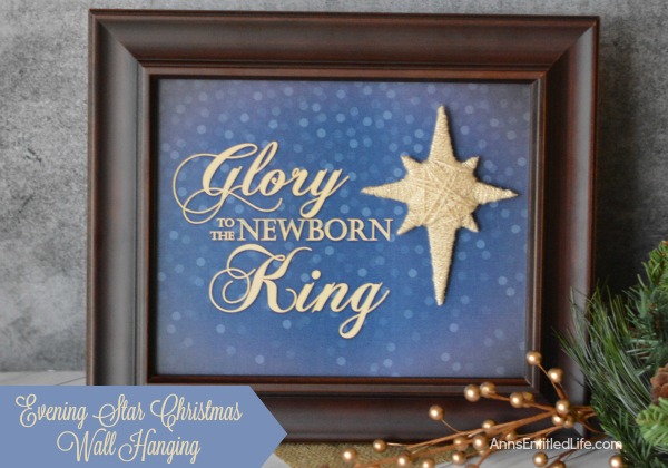 Evening Star Christmas Wall Hanging. A beautiful piece of wall art for the holidays. This Evening Star Christmas wall hanging is simple and inexpensive to make. Give it as a gift or display it in your own home this holiday season.