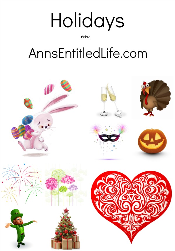 Holiday posts, holiday crafts, recipes, holiday decorations, holiday storage and ideas. All holidays including: New Year's Day, Easter, Independence Day, Halloween, Thanksgiving, Christmas and more!