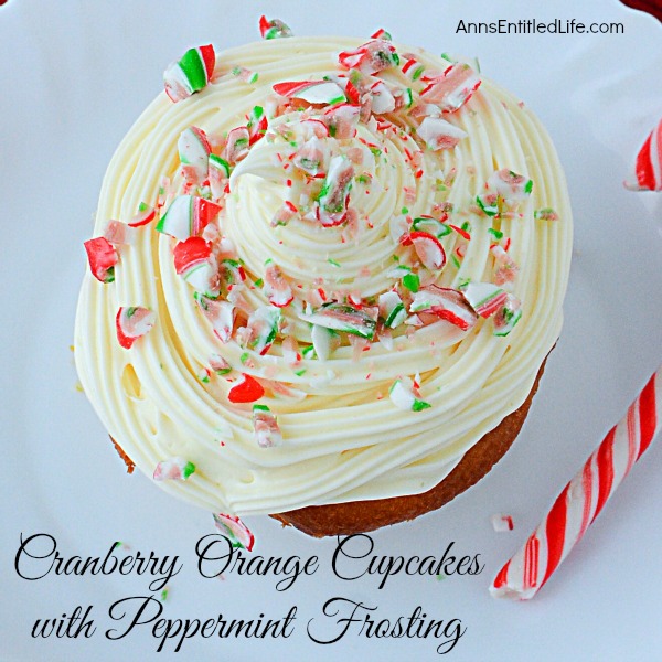 Cranberry Orange Cupcakes with Peppermint Frosting. Jazz up a plain boxed cake mix for a festive holiday treat! These easy to make cupcakes and simple peppermint frosting recipe will make people think you slaved all day in the kitchen, instead of just minutes.  These fun and delicious Cranberry Orange Cupcakes with Peppermint Frosting are a wonderful holiday dessert.