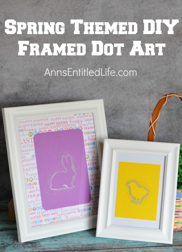 Spring Themed DIY Framed Dot Art. This super cute spring themed dot art is very easy to do. Adults and older children will be thrilled with the outcome of an hour long art project.  Use this art project for Easter decor, spring decor, or to give away as a gift.