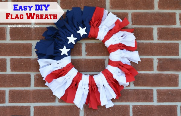 Easy DIY Flag Wreath. Make your own no-sew Flag Wreath using these easy step by step instructions. This cute patriotic decor is perfect for Memorial Day, Independence Day, or any day! Simple and inexpensive to make, this Easy DIY Flag Wreath will add a marvelous touch of whimsy to your holiday decor.