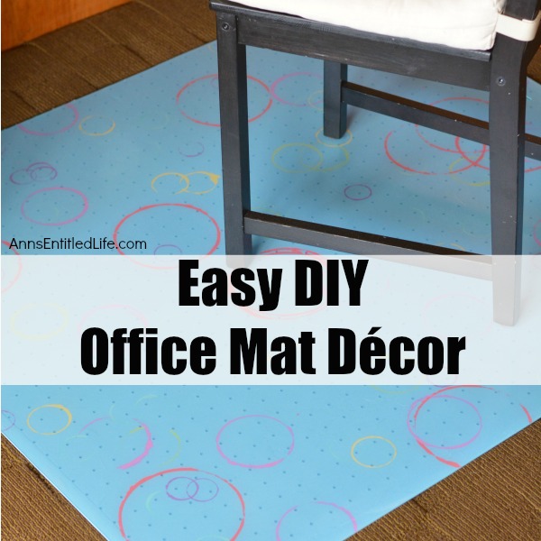 Easy DIY Office Mat Decor. Update your office floor mat with this easy to do, stylish and fun, decorated floor mat.  Need a floor mat for underneath your office chair to protect your rug but are tired of the boring ones sold at office supply stores? Or, do have a mat at home you would like to freshen and update? Liven up your office space with this easy, DIY office floor mat project.