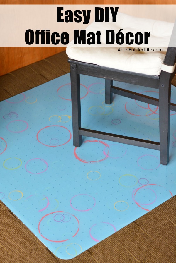 Easy DIY Office Mat Decor. Update your office floor mat with this easy to do, stylish and fun, decorated floor mat.  Need a floor mat for underneath your office chair to protect your rug but are tired of the boring ones sold at office supply stores? Or, do have a mat at home you would like to freshen and update? Liven up your office space with this easy, DIY office floor mat project.