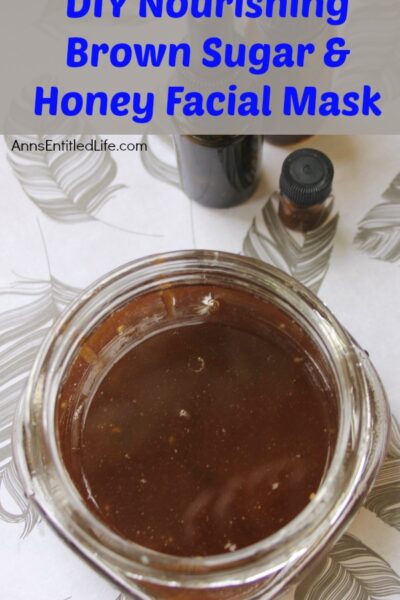 DIY Nourishing Brown Sugar and Honey Facial Mask