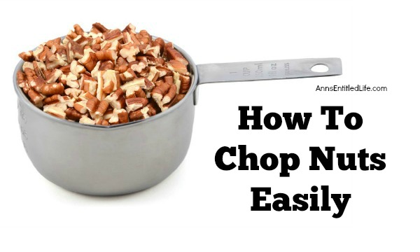 How To Chop Nuts Easily.  Take the chore out of chopping nuts by following these easy instructions! You can chop an entire bag of nuts in under a minute with this simple tip!