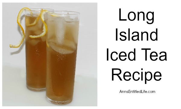 Long Island Iced Tea Recipe,How To Make Fried Plantains Dominican Style