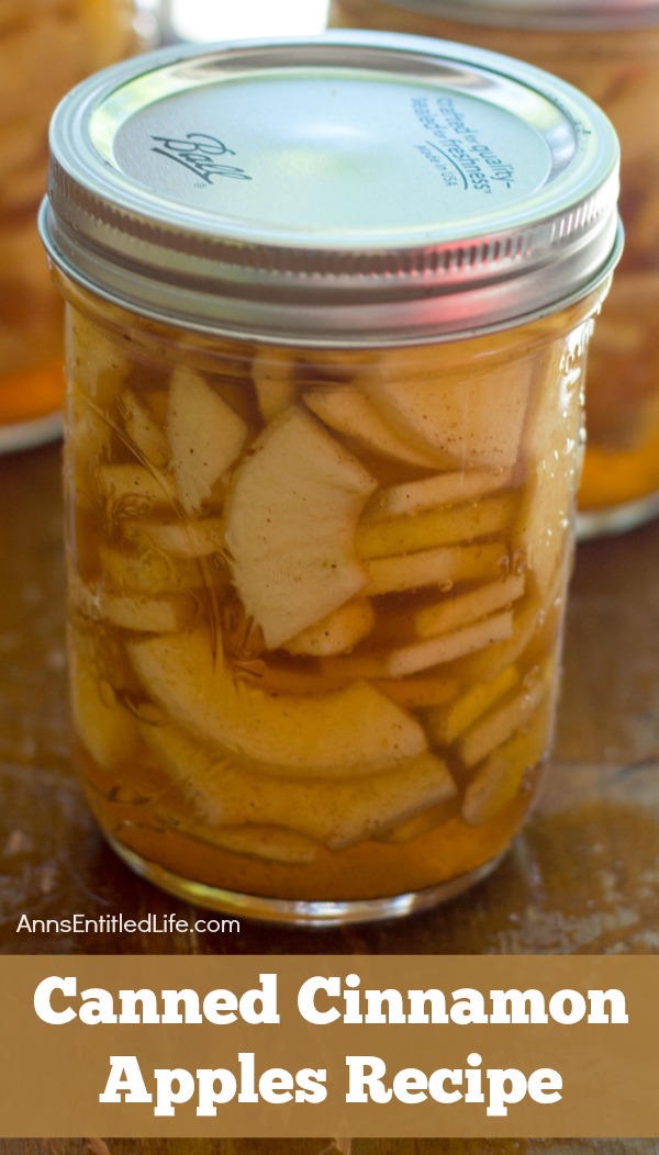 Canned Cinnamon Apples Recipe. Make your own cinnamon apples with this easy canned cinnamon apples recipe. Eaten as a snack, on top of ice cream, used to make a pie; the ideas are endless for these delicious cinnamon apples!