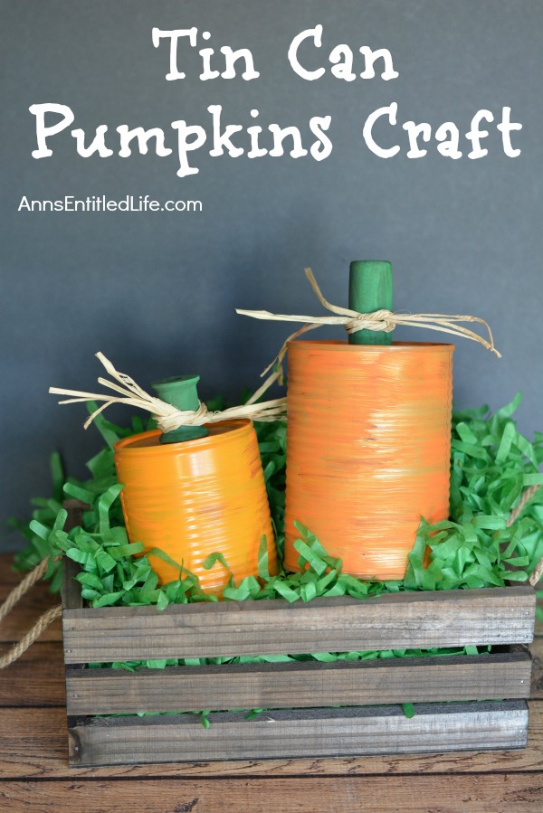 Tin Can Pumpkins Craft. A cute way to upcycle your soup, vegetable and fruit cans into a darling autumn craft. This Tin Can Pumpkins Craft is a variation of the tin can painting that we all learned in grade school. This is a simple craft that is easy enough for a child to make with some adult supervision.