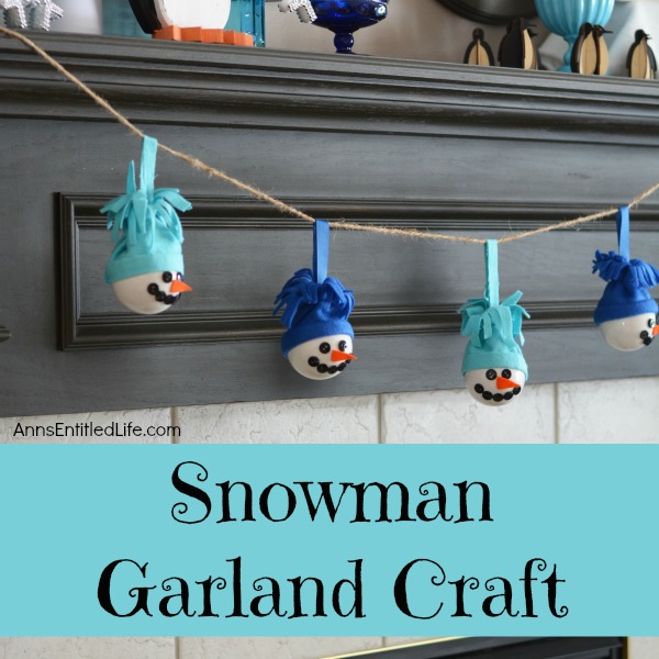 Snowman Garland Craft. Make this easy snowman garland craft; a fun seasonal decoration! Decorate your fireplace, your wall or a window with this Snowman Garland this winter. Very versatile, you can make this garland any color, and any length, to fit that perfect spot in your house!