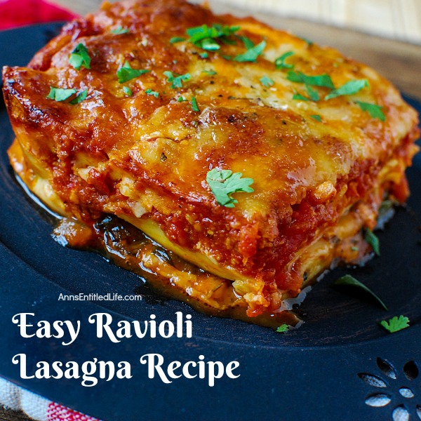 Easy Ravioli Lasagna Recipe. A fast prep, a quick bake, and dinner is ready in under an hour! A salad and fresh bread are all that is needed to turn this tasty easy Ravioli Lasagna recipe into a hearty supper your whole family will enjoy.