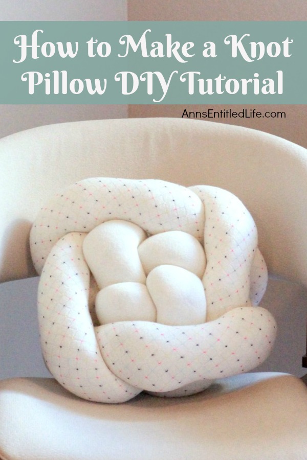How to Make a Knot Pillow DIY Tutorial. You will not believe how simple it is to make this trendy pillow knot design. This knot pillow DIY version costs a whole lot less than a store bought pillow knot, and only takes about an hour to make.