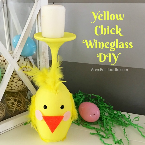 Yellow Chick Wineglass DIY. Make your own adorable Yellow Chick Wineglass. This easy step by step tutorial will show you how to easily make a sweet wineglass chickie which is perfect for a centerpiece, mantel decor or table decorations this Easter or spring! This is an easy to make, delightful spring craft project.