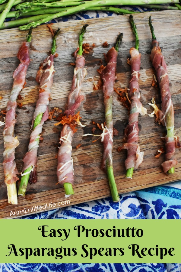 Prosciutto Asparagus Spears Recipe. These prosciutto wrapped spears of asparagus are a delicious side dish to serve at your next spring brunch or perfect as an exquisite dinner party appetizer.