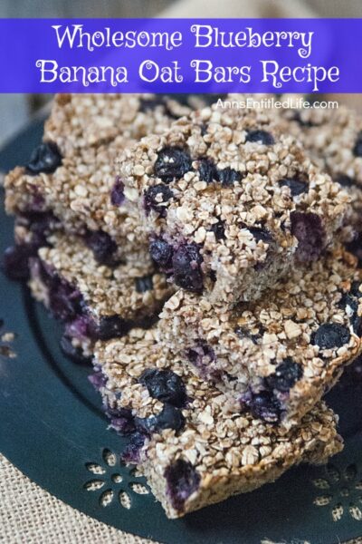 Wholesome Blueberry Banana Oat Bars Recipe. Try this easy to make Wholesome Blueberry Banana Oat Bars Recipe today! It makes for a great snack, on the go breakfast, or a delicious addition to a lunchbox meal.