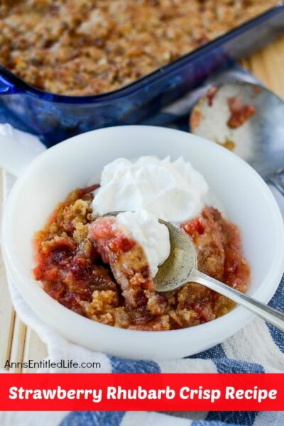 Strawberry Rhubarb Crisp Recipe