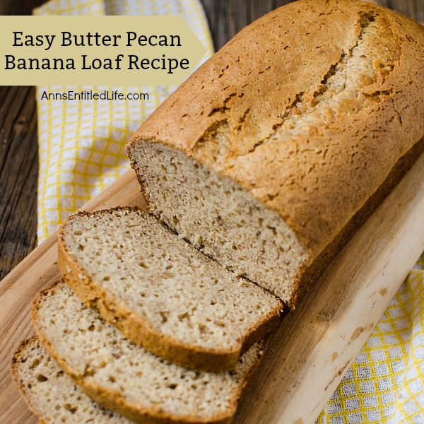 Easy Butter Pecan Banana Loaf Recipe. This simple cake mix based sweet bread recipe comes together quickly. Make this delicious, easy butter pecan loaf recipe tonight for dessert, or to have for breakfast tomorrow. Your whole family will love it!