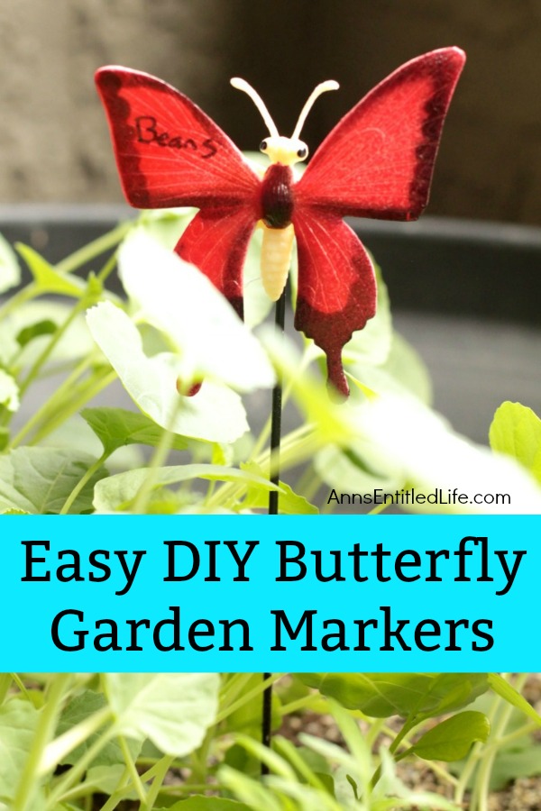 Easy DIY Butterfly Garden Markers. Simple to make garden markers to help you identify the fruits, vegetables, flowers, and herbs growing in your backyard or window garden. These are so easy to make, anyone can do it!