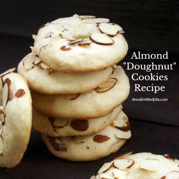 Almond Doughnut Cookies Recipe. Fun, easy to make cookies in the shape of a doughnut! These cookies are wonderful for packing in the old lunchbox, dessert or a cookie exchange!