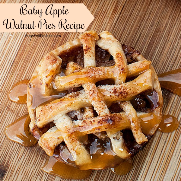 Baby Apple Walnut Pies Recipe. These simple, six-ingredient, baby apple walnut pies are fabulous! Easy to make, these Baby Apple Walnut Pies will impress your friends and family. A wonderful fall or winter dessert, these baby pies are a wonderful sweet treat.