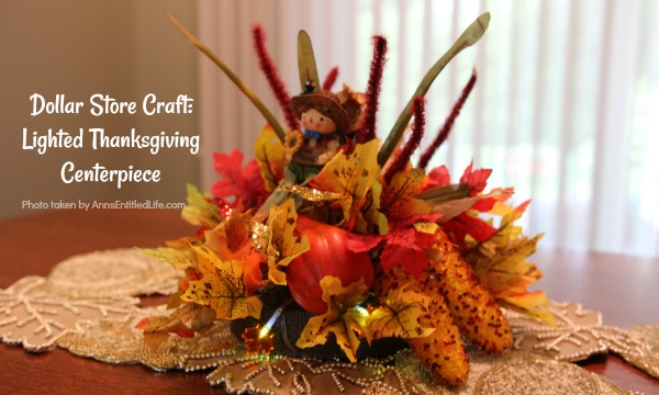 Dollar Store Craft: Lighted Thanksgiving Centerpiece