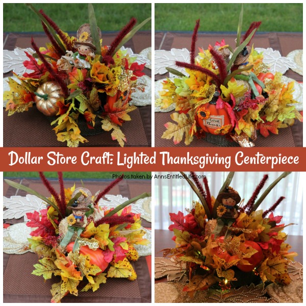 Dollar Store Craft: Lighted Thanksgiving Centerpiece. This lighted Thanksgiving centerpiece can be made with basics found at your local dollar store. If you are looking for an inexpensive, yet beautiful craft, you can make this lighted Thanksgiving centerpiece in about 30 minutes with these step-by-step instructions.