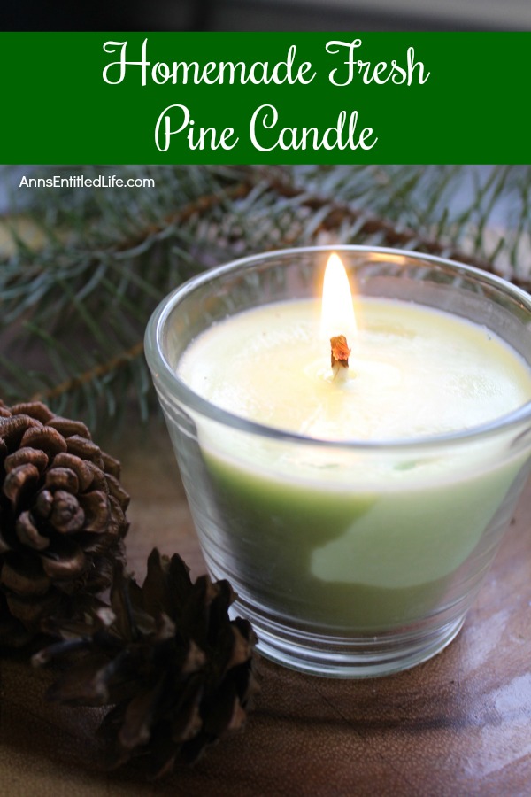 Fresh Pine DIY Candle. Make your own homemade fresh pine scented candles. This candle making craft is easier than you think. You can make these in no time flat using this step by step how to make a fresh pine candle tutorial. Make a few and give them as gifts!