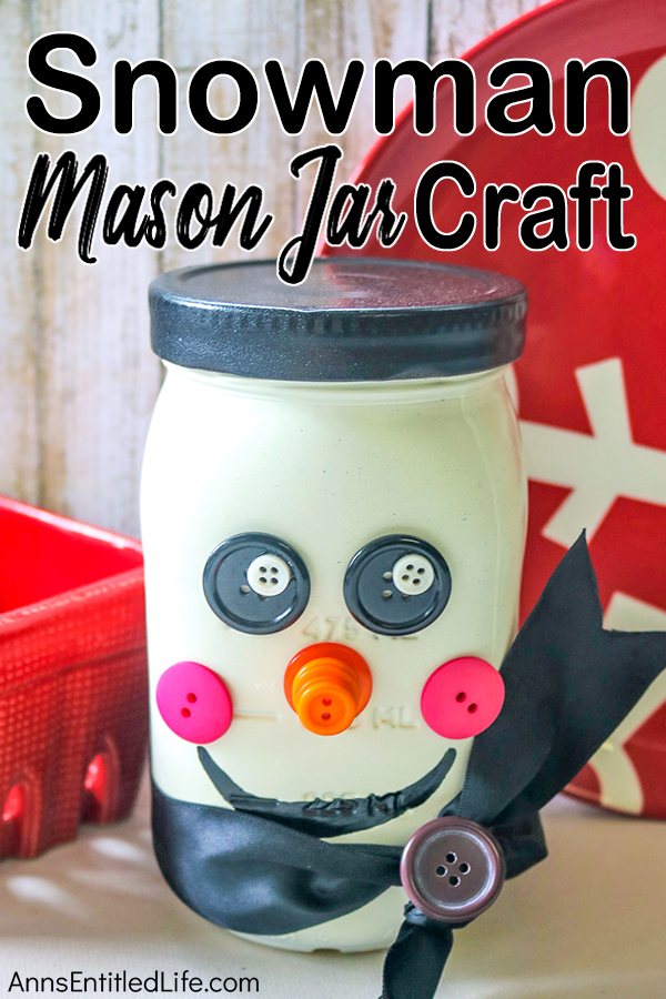 Snowman Mason Jar Craft DIY. If you are looking for a fun, easy to make winter craft, this simple step-by-step Snowman Mason jar tutorial will fit the bill! Highly customizable, this straightforward winter craft is inexpensive to make, and can be made by nearly anyone.