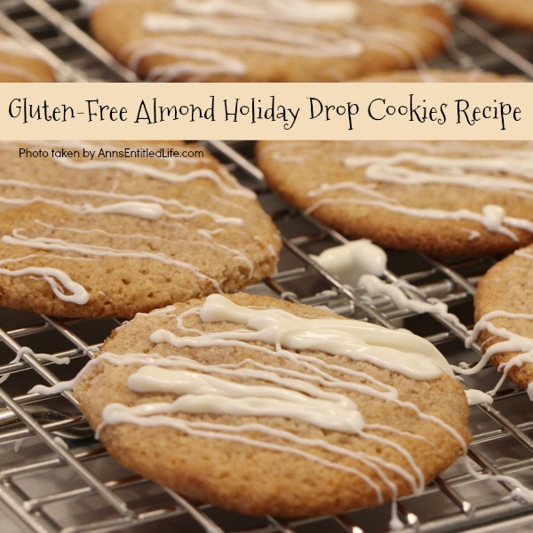Gluten-Free Almond Holiday Drop Cookies Recipe. This delicious holiday drop cookie tastes so good; you won't be able to tell it is gluten-free. Try these amazing Gluten-Free Almond Holiday Drop Cookies - your family will love them!