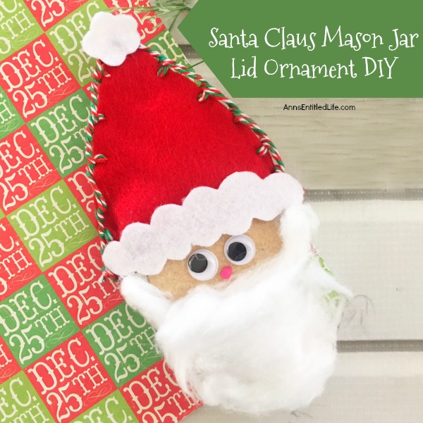 Santa Claus Mason Jar Lid Ornament DIY. Give your Christmas tree a personal touch and make your own ornaments this holiday season. Follow these step-by-step tutorial instructions to make this adorable Santa Claus Mason Jar Lid Ornament!